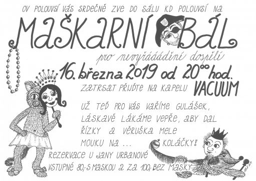 Maškarní bál pro dospělé v Polouvsí